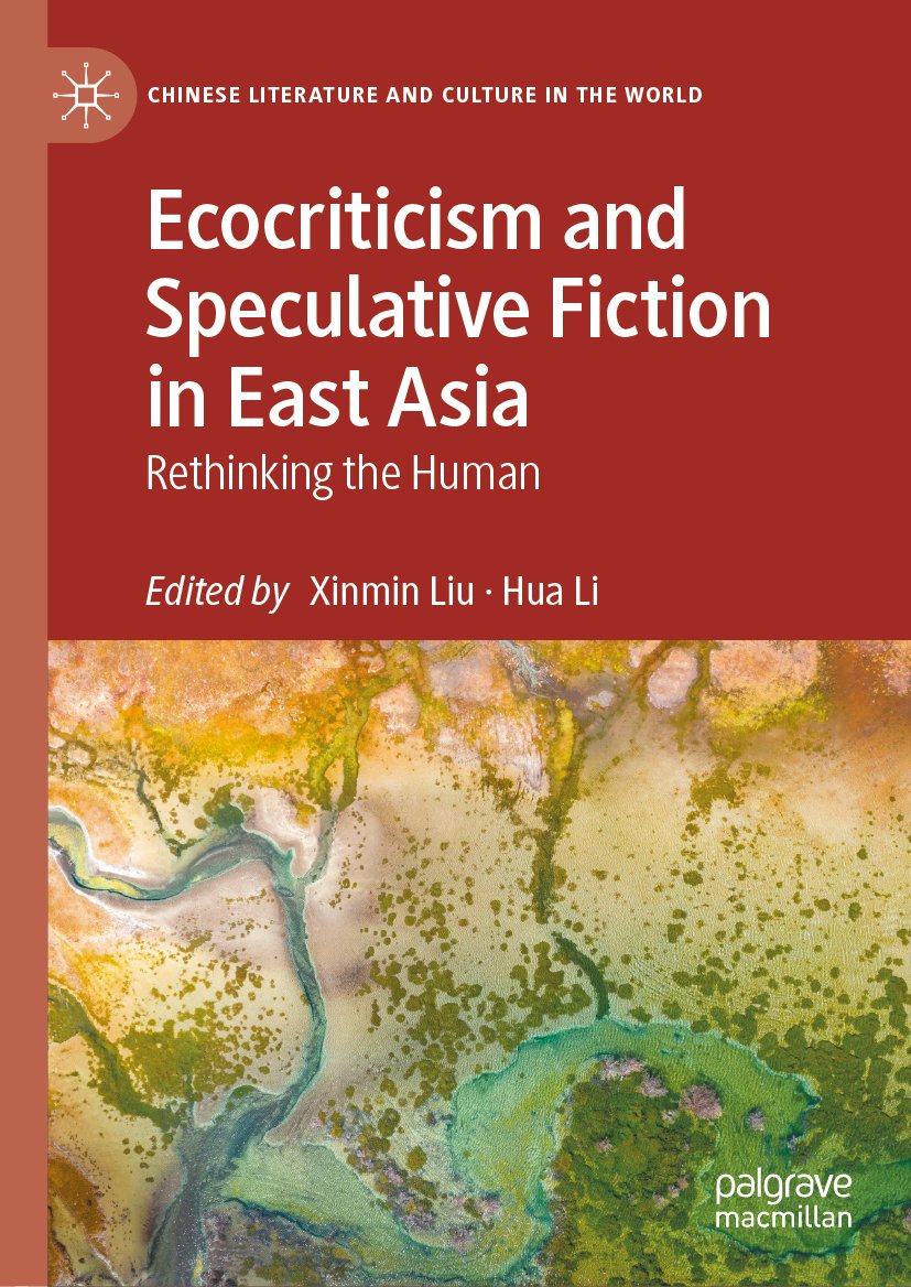Ecocriticism and Speculative Fiction in East Asia