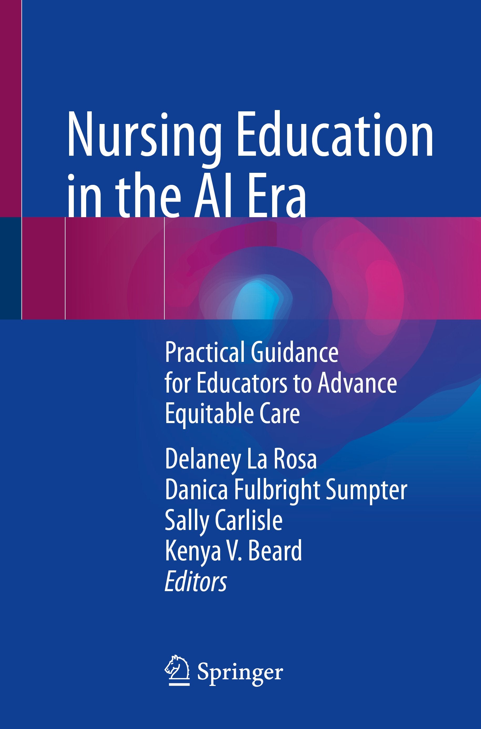 Nursing Education in the AI Era