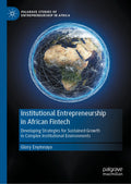 Institutional Entrepreneurship in African Fintech
