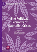 The Political Economy of Capitalist Crises