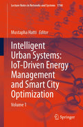 Intelligent Urban Systems: IoT-Driven Energy Management and Smart City Optimization