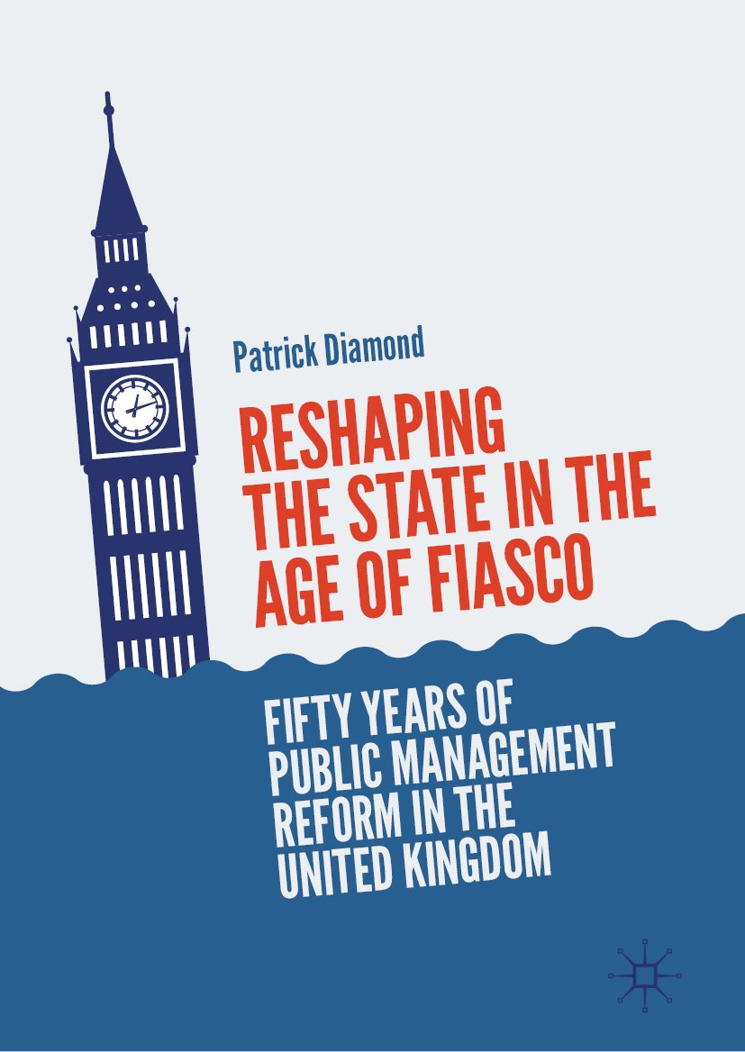 Reshaping the State in the Age of Fiasco