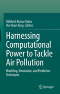 Harnessing Computational Power to Tackle Air Pollution