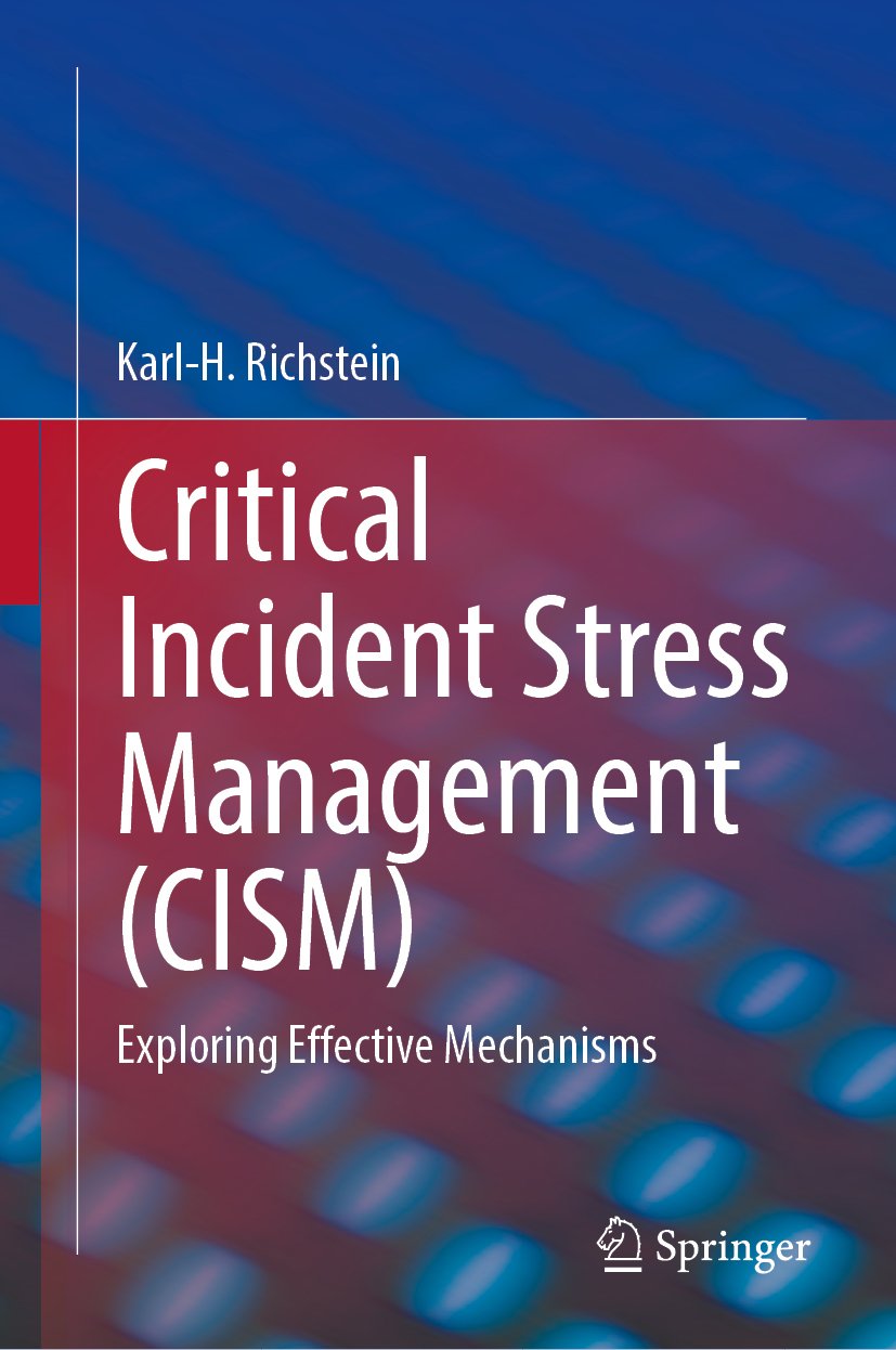 Critical Incident Stress Management (CISM)