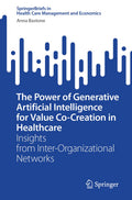 SpringerBriefs in Health Care Management and Economics