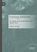 Framing Addiction