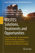 WASTES: Solutions, Treatments and Opportunities