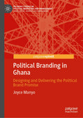 Palgrave Studies in Political Marketing and Management