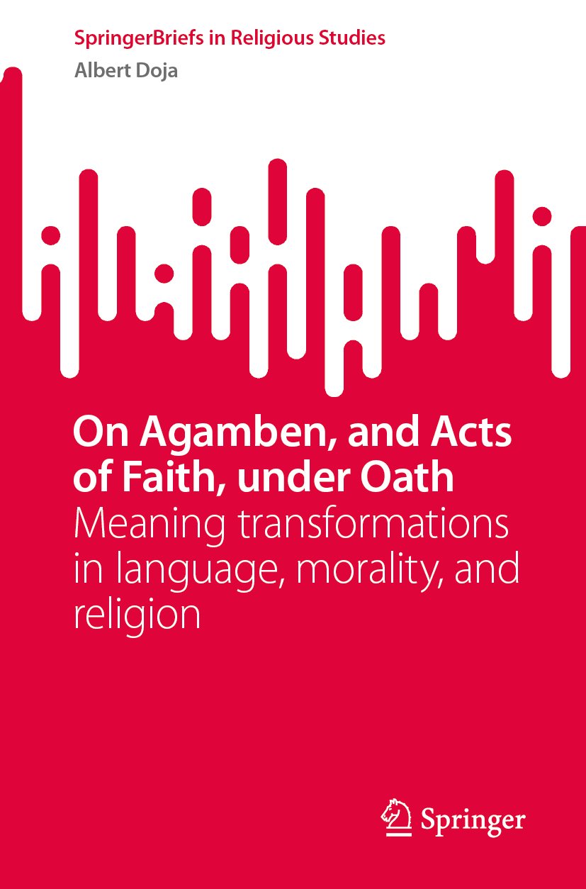 On Agamben, and Acts of Faith, under Oath