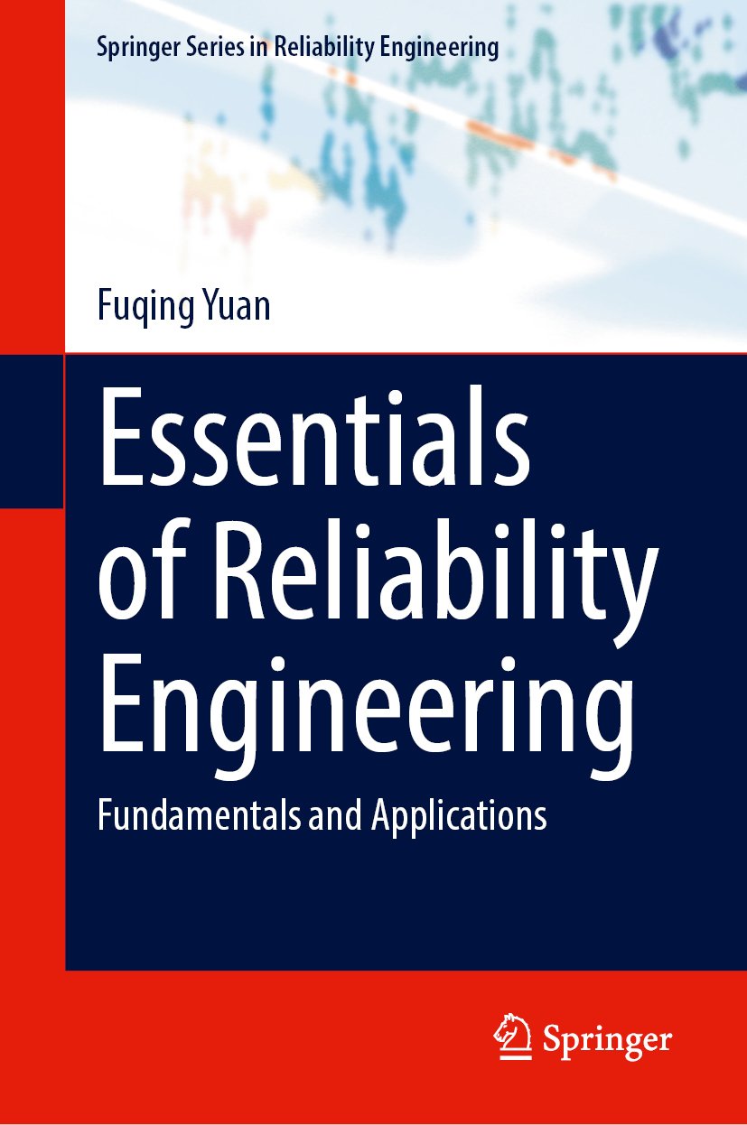 Essentials of Reliability Engineering