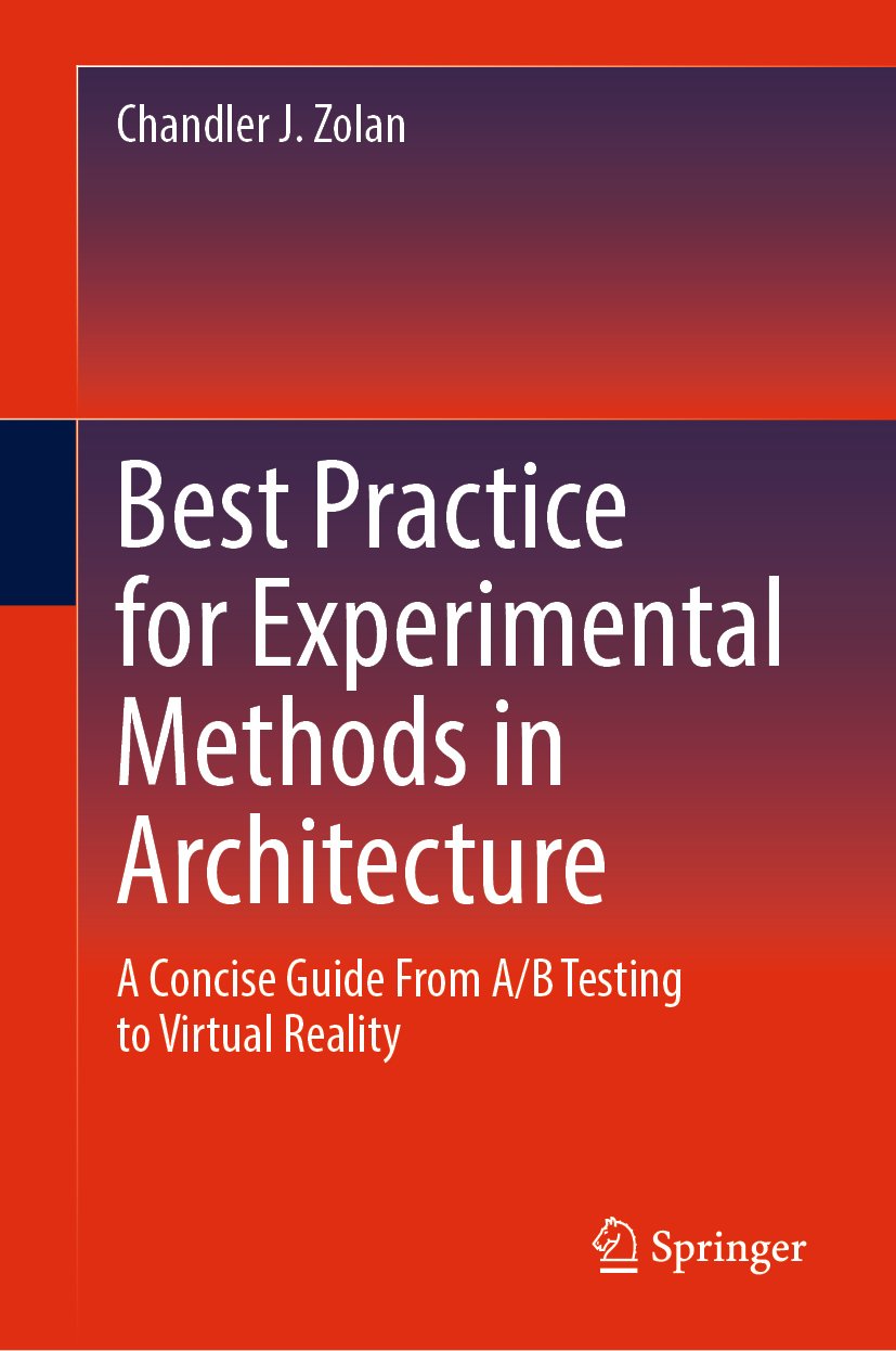 Best Practice for Experimental Methods in Architecture