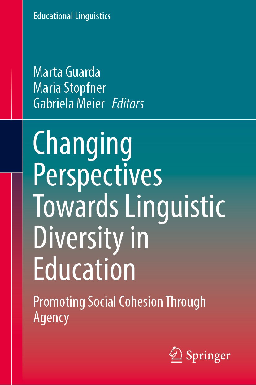 Changing Perspectives Towards Linguistic Diversity in Education