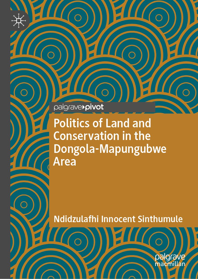 Politics of Land and Conservation in the Dongola-Mapungubwe Area