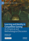 Learning and Identity in Competitive Gaming