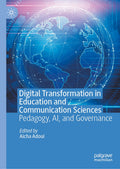 Digital Transformation in Education and Communication Sciences