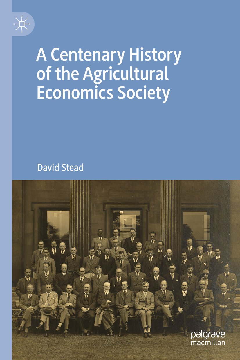 A Centenary History of the Agricultural Economics Society