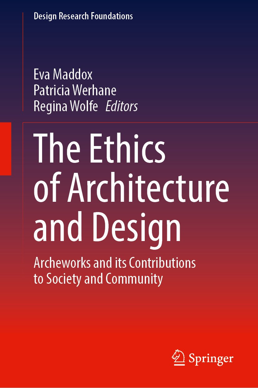 The Ethics of Architecture and Design