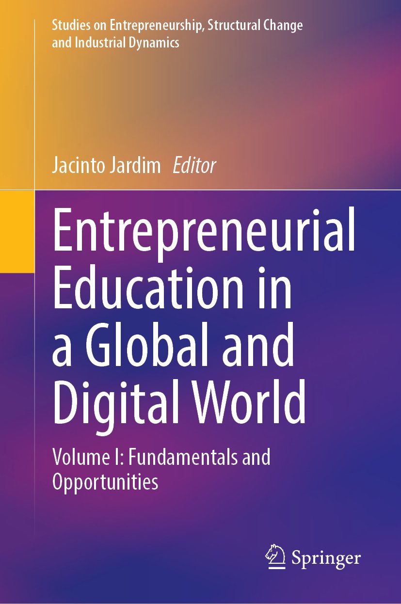 Entrepreneurial Education in a Global and Digital World
