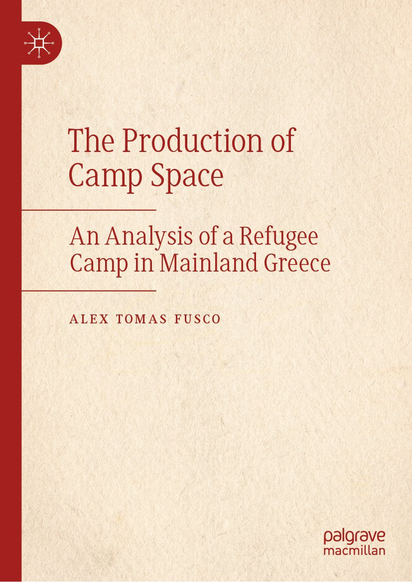 The Production of Camp Space