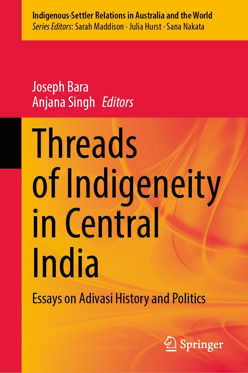 Threads of Indigeneity in Central India