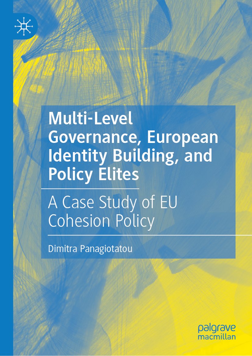 Multi-Level Governance, European Identity Building, and Policy Elites