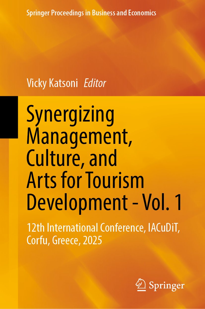 Synergizing Management, Culture, and Arts for Tourism Development - Vol. 1