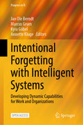 Intentional Forgetting with Intelligent Systems