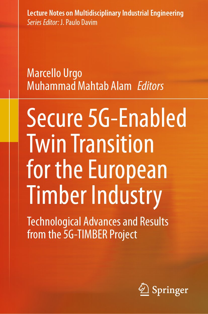 Secure 5G-Enabled Twin Transition for the European Timber Industry