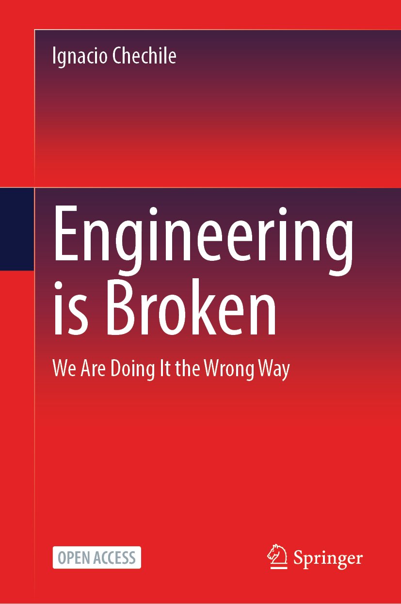 Engineering is Broken