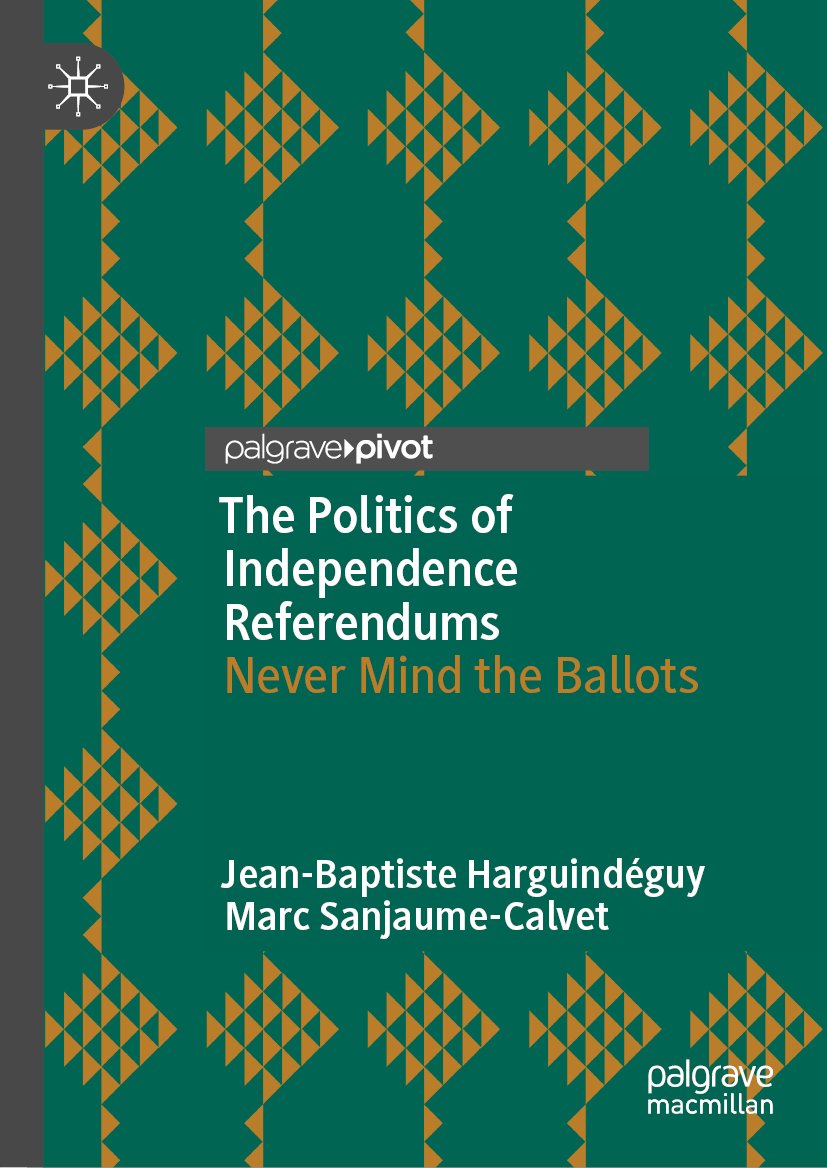 The Politics of Independence Referendums