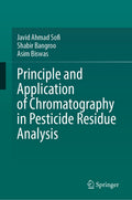 Principle and Application of Chromatography in Pesticide Residue Analysis