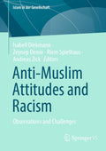 Anti-Muslim Attitudes and Racism