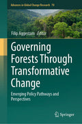 Governing Forests Through Transformative Change