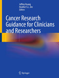 Cancer Research Guidance for Clinicians and Researchers