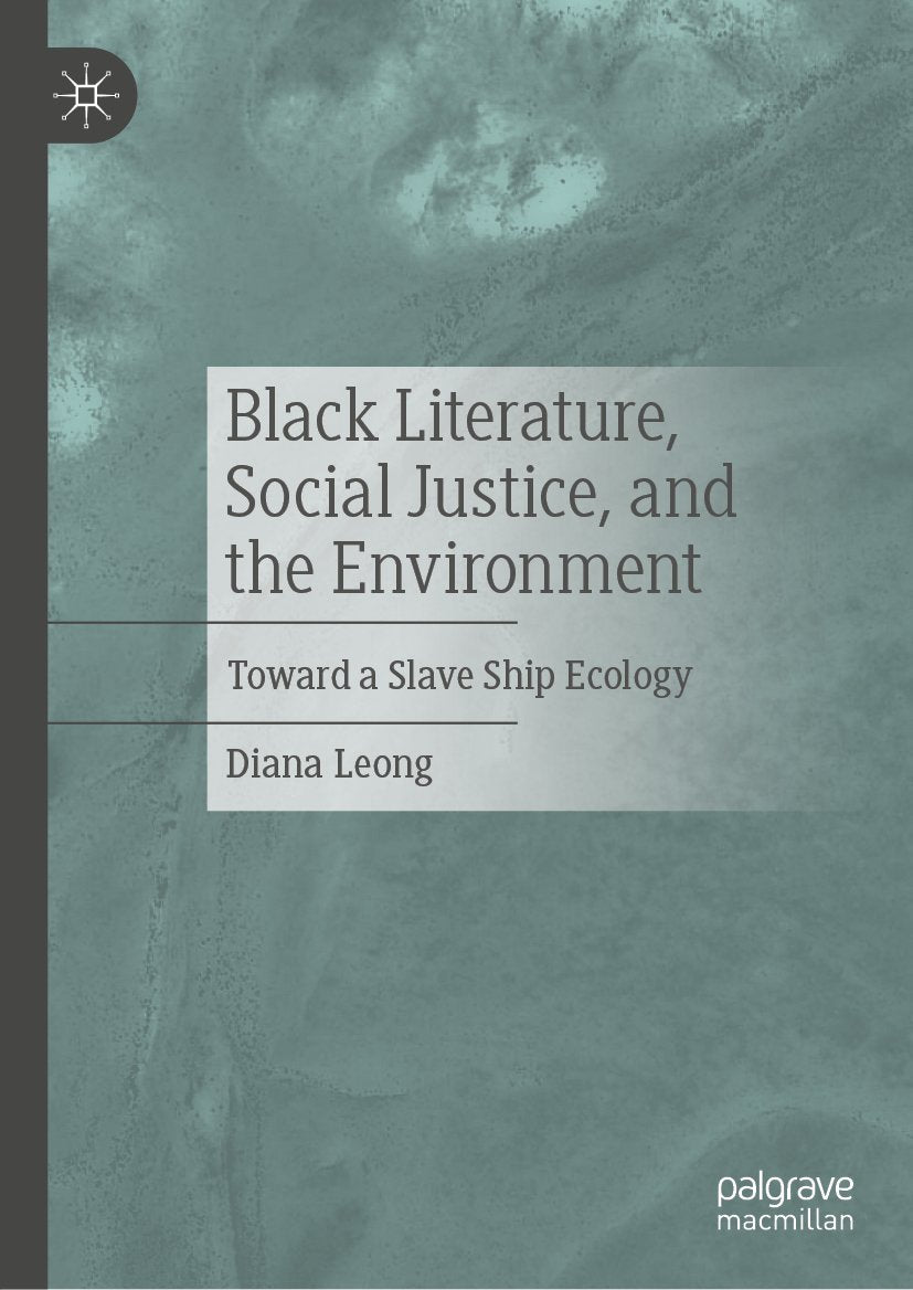 Black Literature, Social Justice, and the Environment