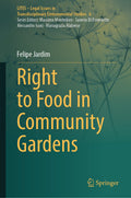 Right to Food in Community Gardens