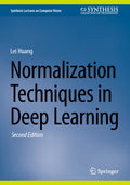 Normalization Techniques in Deep Learning