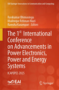 The 1st International Conference on Advancements in Power Electronics, Power and Energy Systems