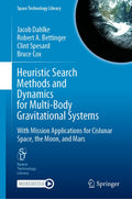 Heuristic Search Methods and Dynamics for Multi-Body Gravitational Systems