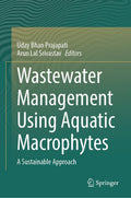 Wastewater Management Using Aquatic Macrophytes