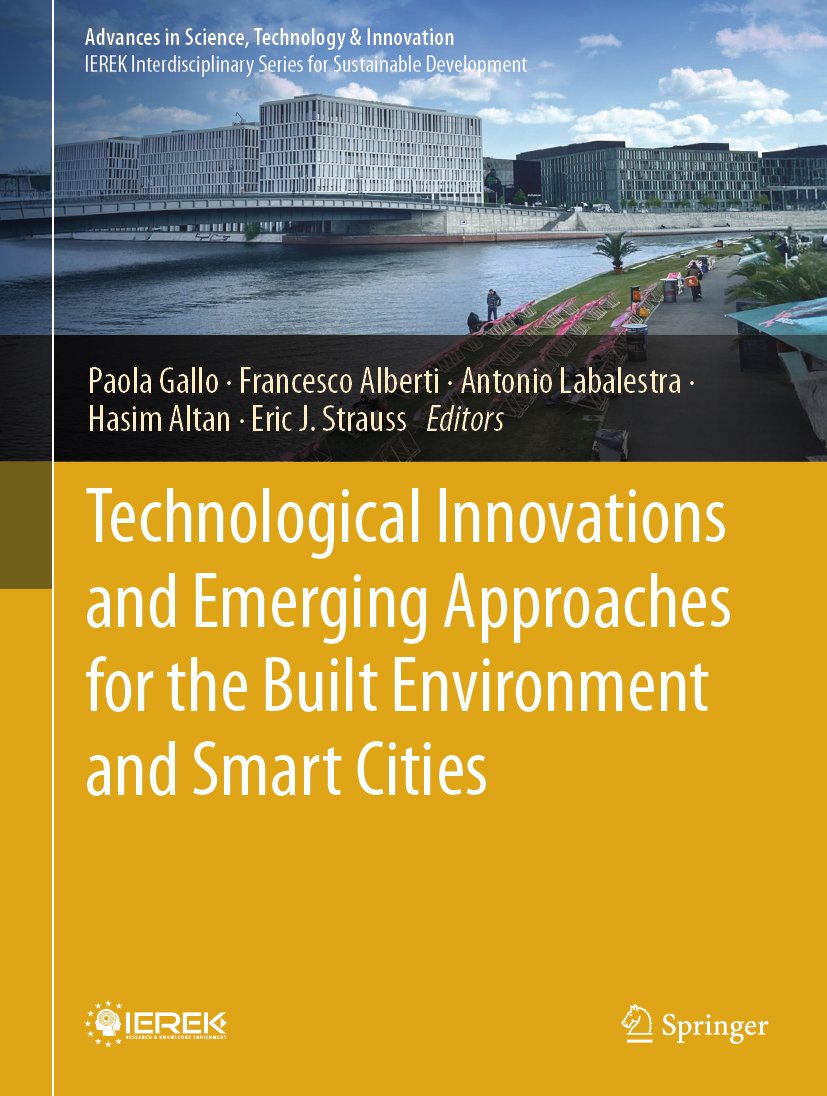 Technological Innovations and Emerging Approaches for the Built Environment and Smart Cities