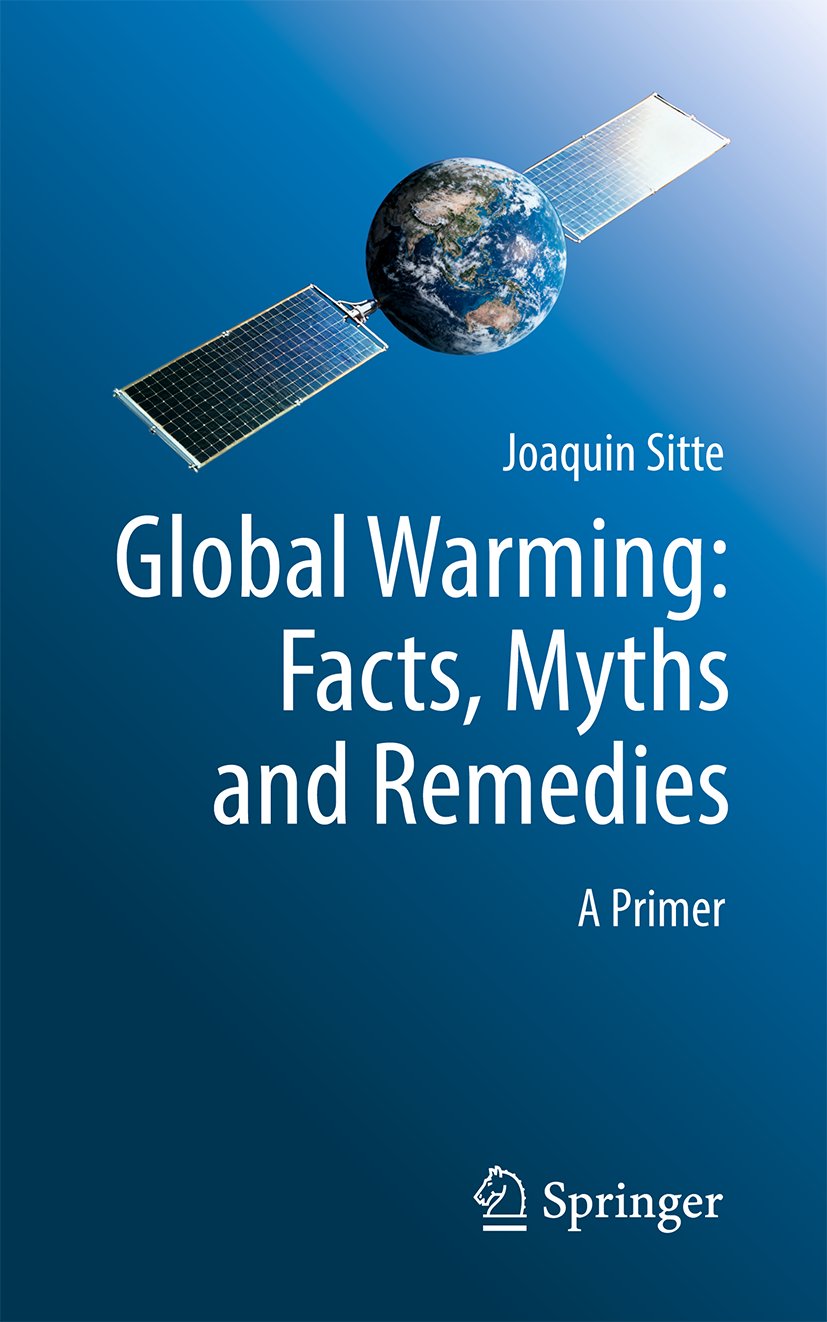 Global Warming: Facts, Myths and Remedies