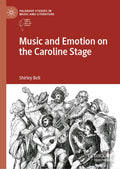 Music and Emotion on the Caroline Stage
