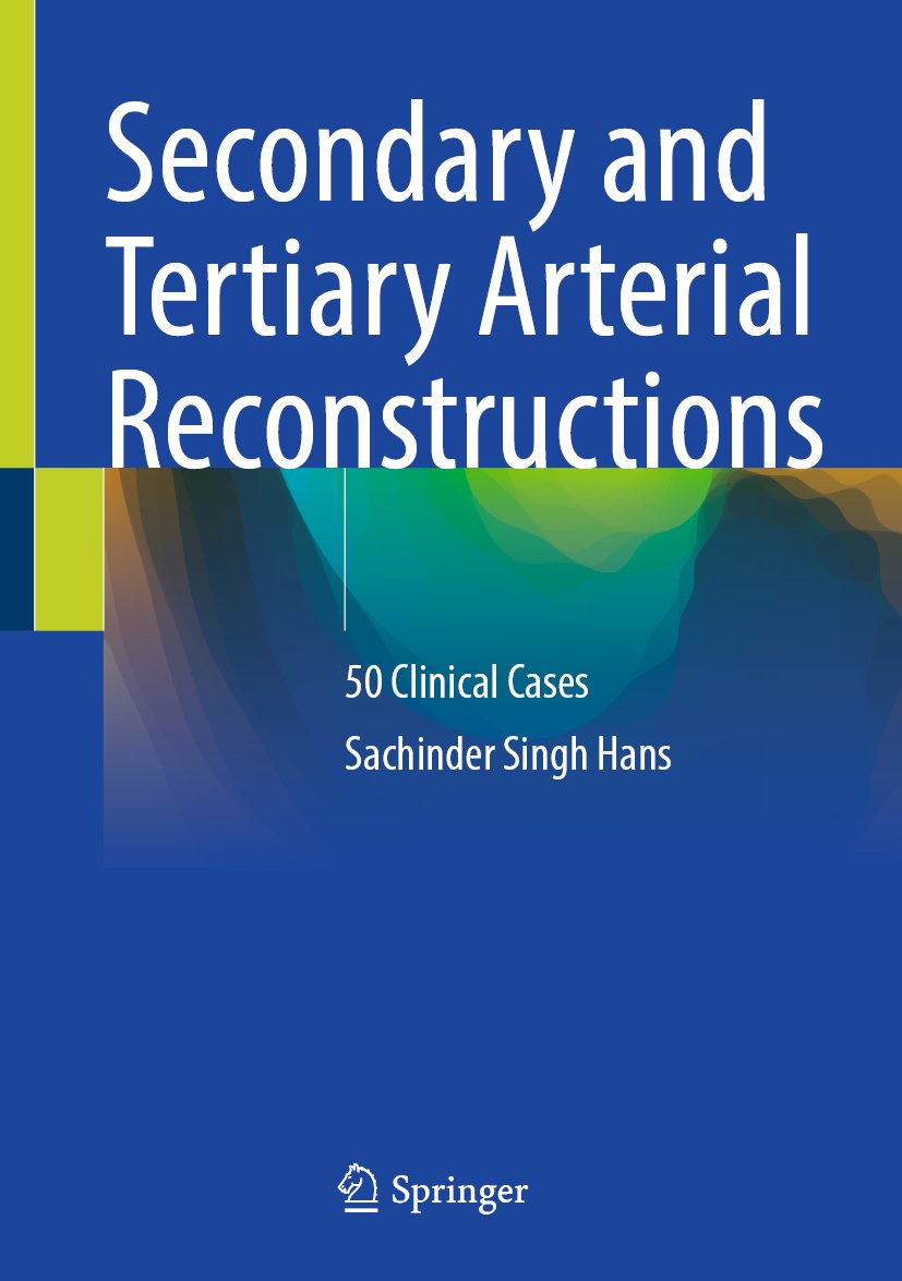 Secondary and Tertiary Arterial Reconstructions