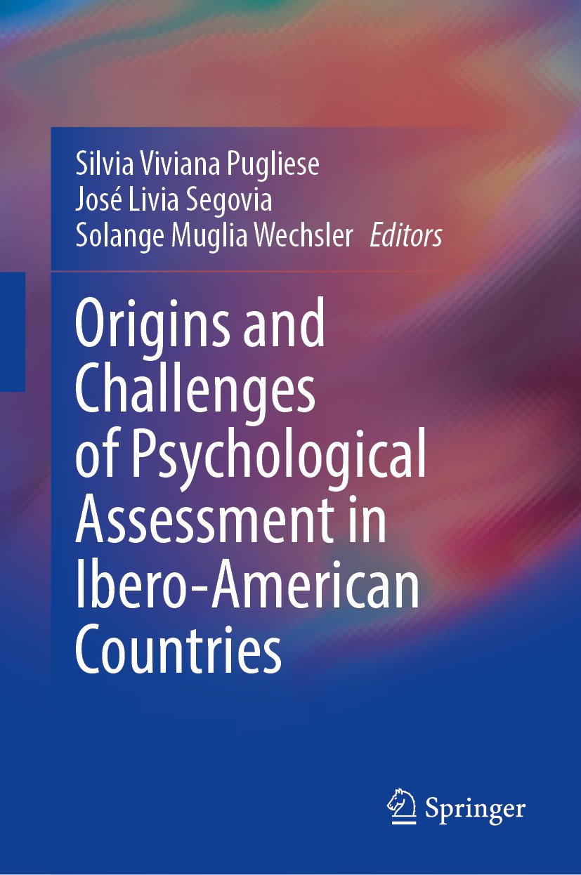 Origins and Challenges of Psychological Assessment in Ibero-American Countries
