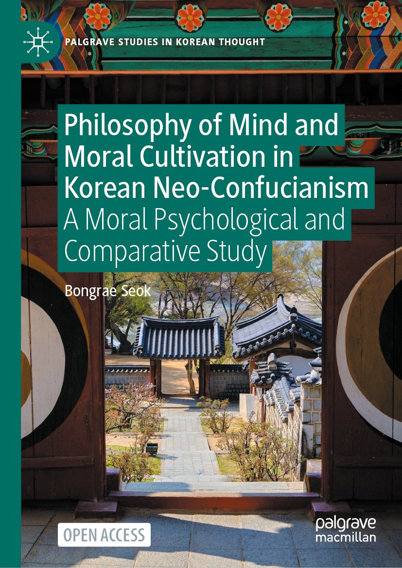 Philosophy of Mind and Moral Cultivation in Korean Neo-Confucianism