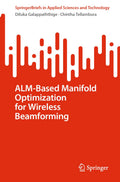 ALM-Based Manifold Optimization for Wireless Beamforming