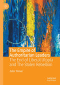 The Empire of Authoritarian Leaders