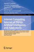 Internet Computing, Internet of Things, Artificial Intelligence, and Applications