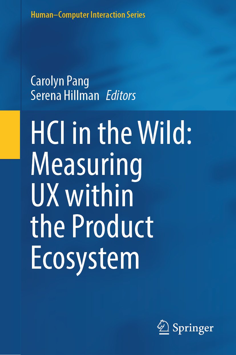 HCI in the Wild: Measuring UX within the Product Ecosystem